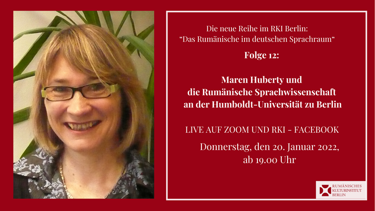 Die neue Reihe im RKI Berlin: “Das Rumänische im deutschen Sprachraum“ Folge 12: Maren Huberty und die Rumänische Sprachwissenschaft an der Humbolt-Universität zu Berlin